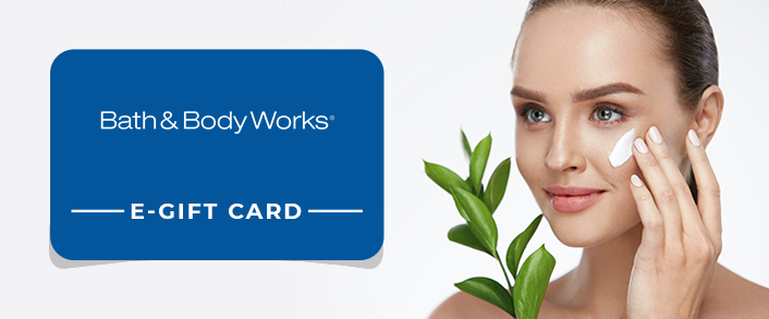 Bath & Body works gift card