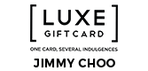 Luxe gift card – Jimmy Choo